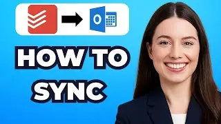 How to Sync Todoist to Outlook Calendar (Very Easy)