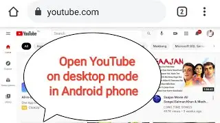 କିଭଳି ଓପନ କରିବେ  YouTube କୁ desktop mode ରେ ନିଜ ମୋବାଇଲ ଫୋନ୍ ରେ? how to open YouTube in desktop site?