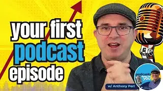 How to set up your first podcast episode | Episode 17