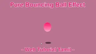 Pure Bouncing Ball Animation Effect HTML and CSS Video 2 Web Tutorial Tamil #html #css #trending