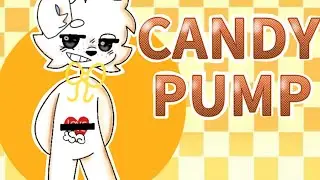 CANDY PUMP //Animation meme// NEW OC!!