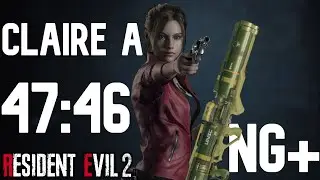 Resident Evil 2 Speedrun Former WR | Claire A NG+ 120 FPS | 47:46