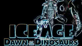 Ice Age 3: Dawn Of The Dinosaurs Vocoded to Miss The Rage