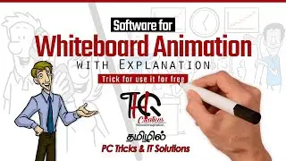 Software for Whiteboard Animation - with Explanation | (Tamil) தமிழ் | PC Tricks & IT Solutions