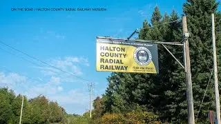 On The Road | Halton County Radial Railway Museum