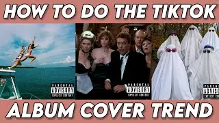 How to do the album cover TikTok trend!