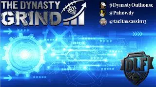 The Dynasty Grind: Sleeper SZN