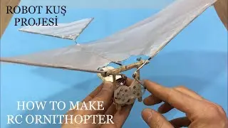ROBOT BIRD MADE - HOW TO MAKE ORNITHOPTER - MECHANICAL BIRD PROJECT WITH DRONE