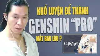 Cần bao nhiêu thời gian để trở thành Cao thủ Genshin Impact ?