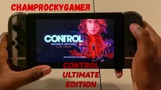 Control Ultimate Edition - Cloud Version: Nintendo Switch in Handheld Mode