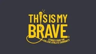This Is My Brave – Stories from the College Athlete Community 2022