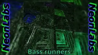 Bass runners -NeonLabs