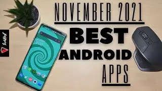 Best Android Apps - November 2021