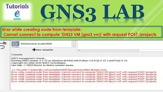 Cannot connect to compute GNS3 VM | GNS3 | Networkingworld
