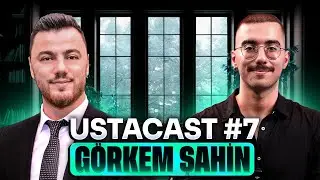🎙️ USTACAST#7: GORKEM ŞAHİN