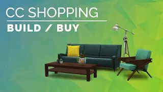 Sims 4 | CC Shopping Haul | Build & Buy