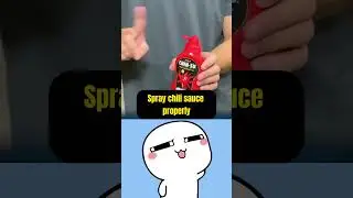 Tips for spraying chili sauce properly