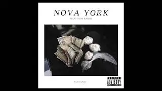 Nøva Yørk - Peviano (Prod DOPE RABBIT)