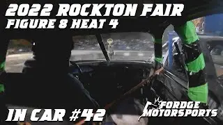 2022 Rockton Fair Figure 8 Heat 4 in Car #42 | Fordge Motorsports