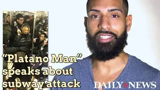 'Platano Man' describes encounter with racist woman on subway