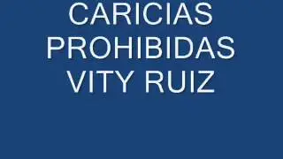 CARICIAS PROHIBIDAS.