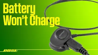 Bose Wireless Headphones – Battery Won’t Charge