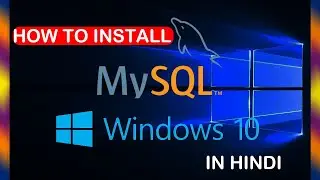 How to install MySQL in windows 10 | Without a single error | In hindi | in 2020 ||