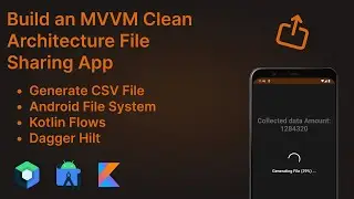 Android Build an MVVM Clean Architecture CSV File Creating and Sharing App - Android Studio Tutorial