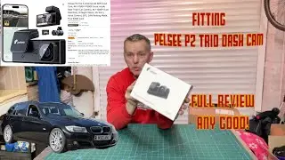 Pelsee P2 Trio Dash Cam Review & Hard Wiring Into BMW 3 Series