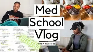 MED SCHOOL VLOG | family medicine, weekend studying, applications