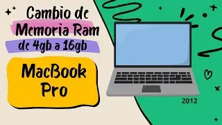 Cambio de memoria RAM de MacBook Pro 2012 #Jaru89