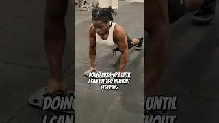 Day 10: Maxing Push-ups 