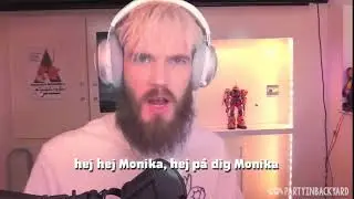 PEWDIEPIE SINGS 'HEJ MONIKA' (slow MOTION)