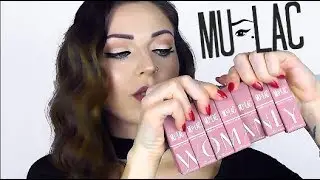 ❤ MULAC WOMANLY COLLECTION | Swatches sulle labbra
