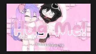 gift for my cousin💜♥️💜|Hug me! meme|