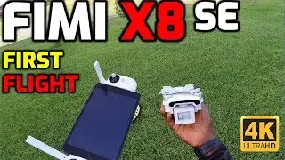 Fimi X8 SE Review - Part 2 First Flight in 4k