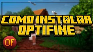 COMO BAIXAR E INSTALAR OPTIFINE NO MINECRAFT JAVA EDITION | Tutorial Atualizado 2025