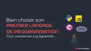 Bien choisir son premier langage de programmation