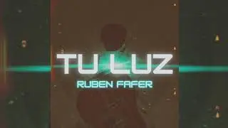 TU LUZ | RUBEN FAFER (Audio Oficial)