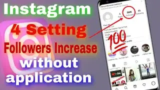 How To Increase Instagram Followers | Instagram pe follower Keise badaye