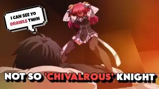 Chivalry of a Failed Knight was STRAIGHT FREAK
