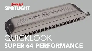 Hohner Super 64 Performance (Chromatic) | Quicklook