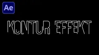 Kontur Effekt Animation in After Effects