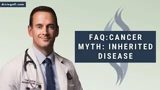 Debunking the Myth: Is Cancer Mostly Inherited? A Lifestyle vs. Genetics Discussion | Dr. Stegall