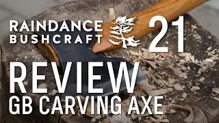 Episode 21: A cool Gransfors Bruks axe -- Gränsfors Bruk Large Carving Axe Review