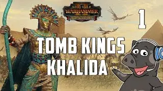 Rise My Queen - Total War: Warhammer 2 - Tomb Kings Legendary Campaign - Queen Khalida - Ep1