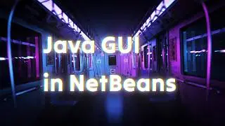 Build a Java GUI in 10 Minutes