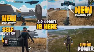 3.2 Update Is Here | Self-Revive ￼ Kit | Respawn Flare Gun | New Features |PUBGM