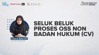 Seluk Beluk Proses OSS Non Badan Hukum (CV)