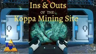 Ins & Outs Of The Koppa Mining Site (Entrance Guide) || Subnautica Below Zero